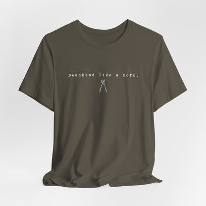 T-Shirt — Minimal "Deadhead Like..." Vintage Gardening Tools Graphic Tee