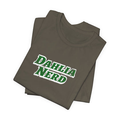 Dahlia Nerd T-Shirt - Botanical Flower Gardening Tee
