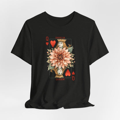 Dahlia Queen Playing Card Tee | Floral Gardening Queen of Hearts T-Shirt