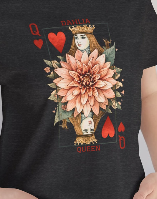 Dahlia Queen Playing Card Tee | Floral Gardening Queen of Hearts T-Shirt