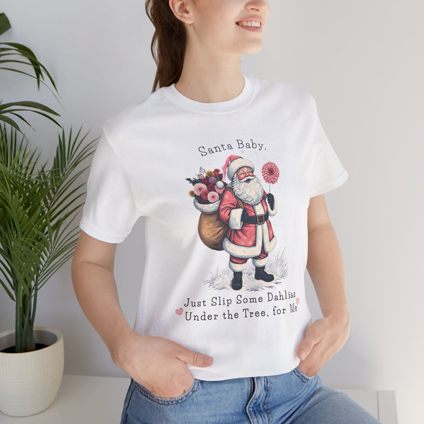 Santa Baby Dahlias Christmas T-Shirt - Vintage Holiday Tee