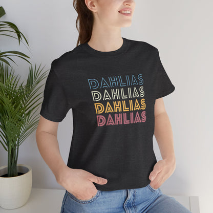 Dahlias Floral Retro Text Tee — Vintage Layered Typography T‑Shirt