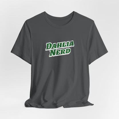 Dahlia Nerd T-Shirt - Botanical Flower Gardening Tee