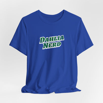 Dahlia Nerd T-Shirt - Botanical Flower Gardening Tee