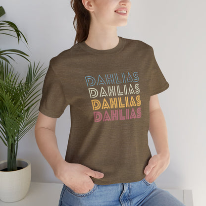 Dahlias Floral Retro Text Tee — Vintage Layered Typography T‑Shirt