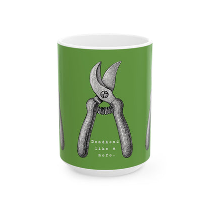 Deadhead Like a Mofo Dahlia Gardener Coffee Mug Cup