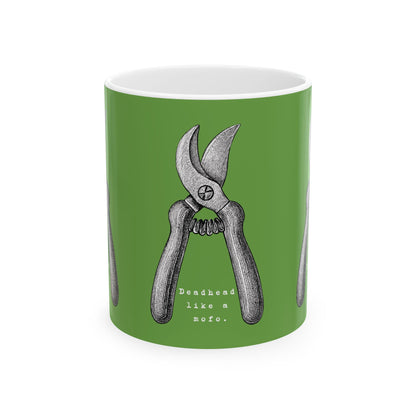 Deadhead Like a Mofo Dahlia Gardener Coffee Mug Cup
