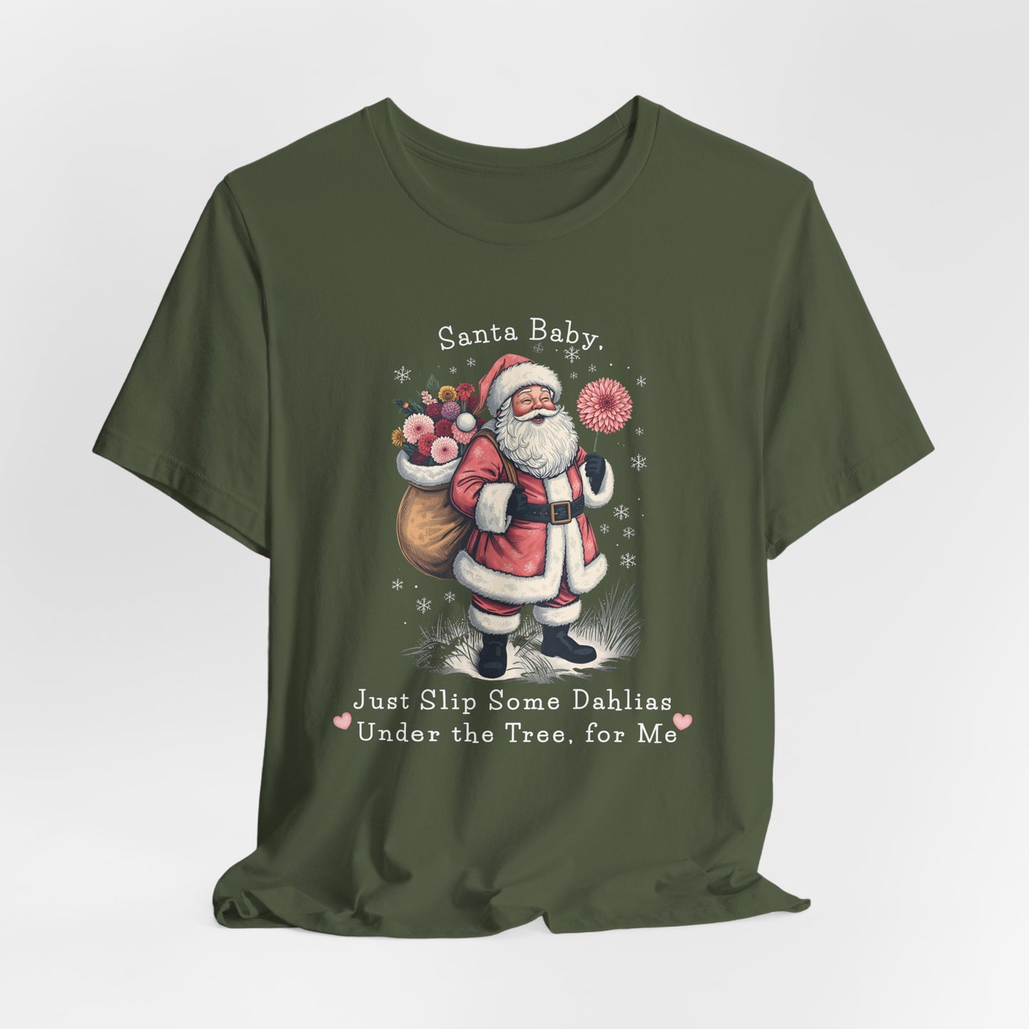 A Santa Baby Dahlias Christmas Tee Holiday T‑Shirt