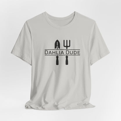 Dahlia Dude T-Shirt — Dad Gardening Tool Graphic Tee